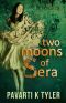 [Two Moons of Sera 01] • Two Moons of Sera